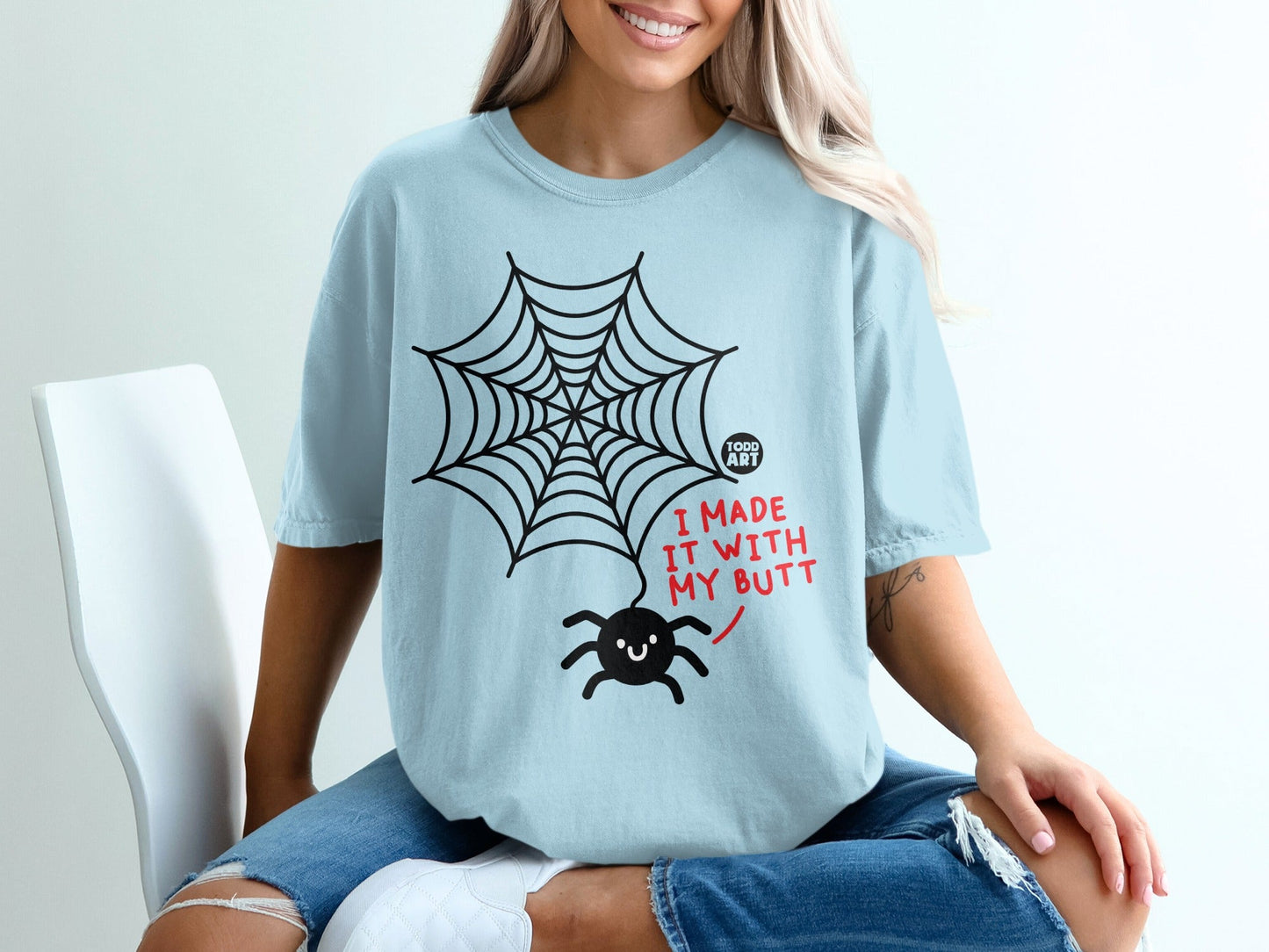 I Made It With My Butt Todd Art Spider Web T-shirt product