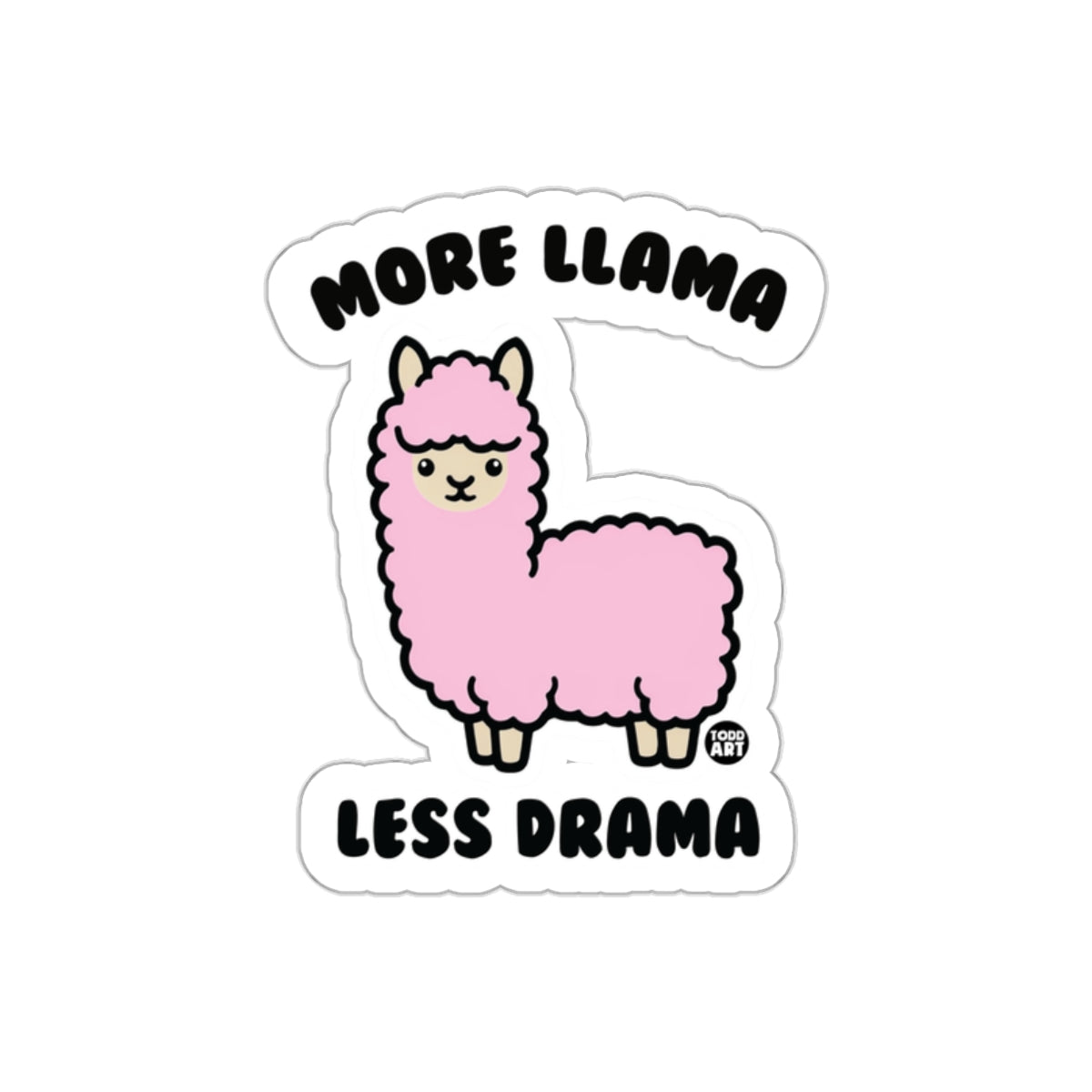 More Llama Less Drama Cute Llama Sticker