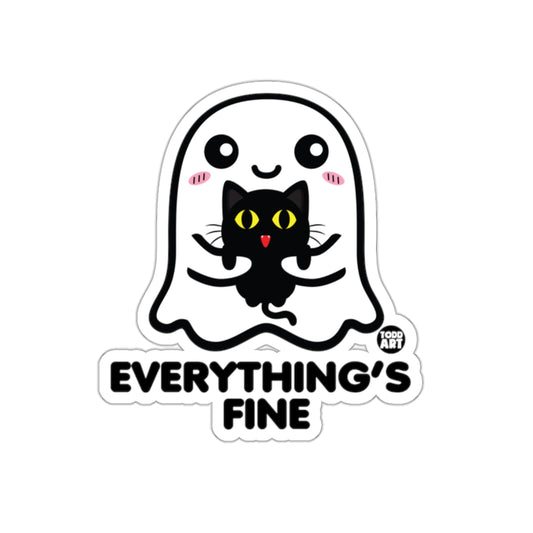 Everything's Fine Ghost and Cat Sticker