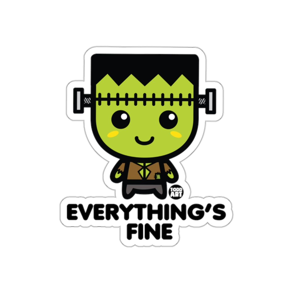 EVERYTHING'S FINE Cartoon Frankenstein Sticker