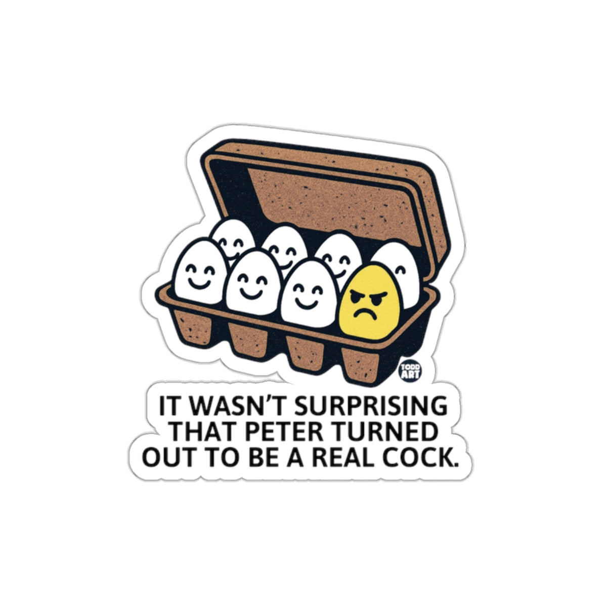 Funny Egg Cartoon with Unique Quotes Sticker