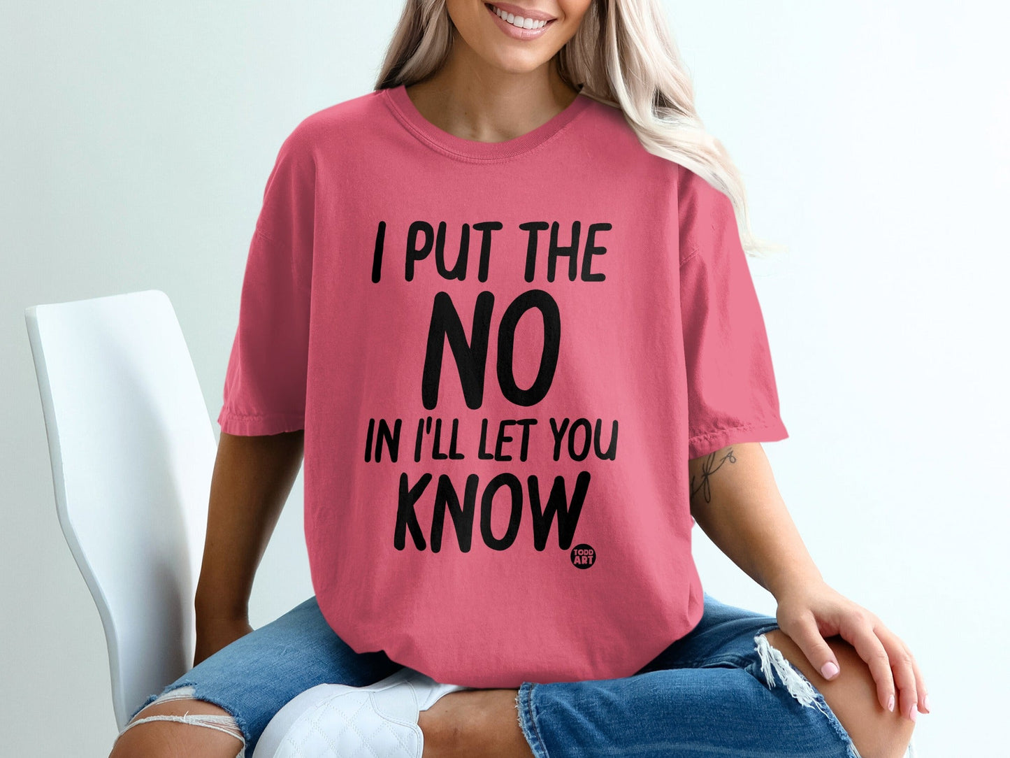 I Put The No In I'll Let You Know Graphic T-Shirt