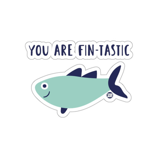 You Are Fin-Tastic Fish Sticker Fun Motivational Design
