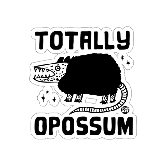 Totally Opossum Animal Humor Design Black Ink Art Stickers