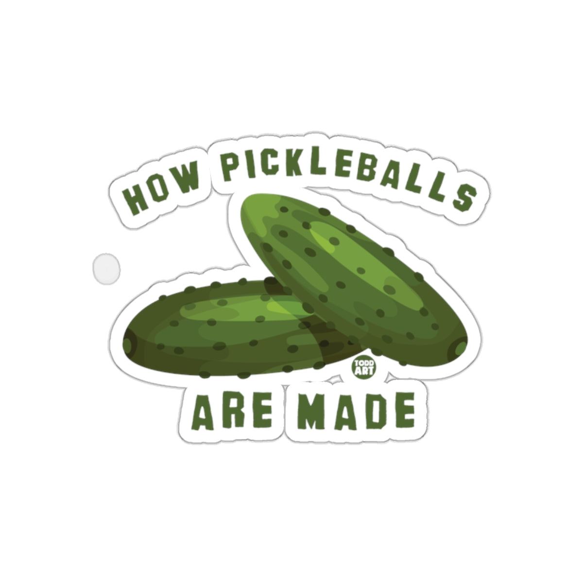 How Pickleballs Are Made Cute Funny Pickleball Stickers