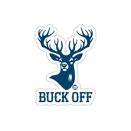 Buck Off Deer Graphic White Background Sticker