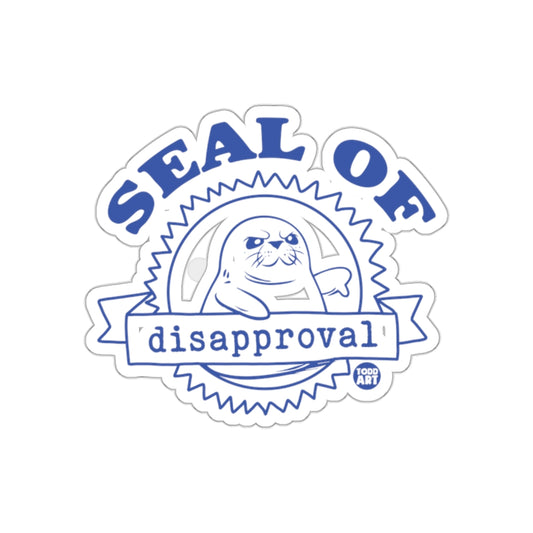 Seal of Disapproval Funny Sticker Product