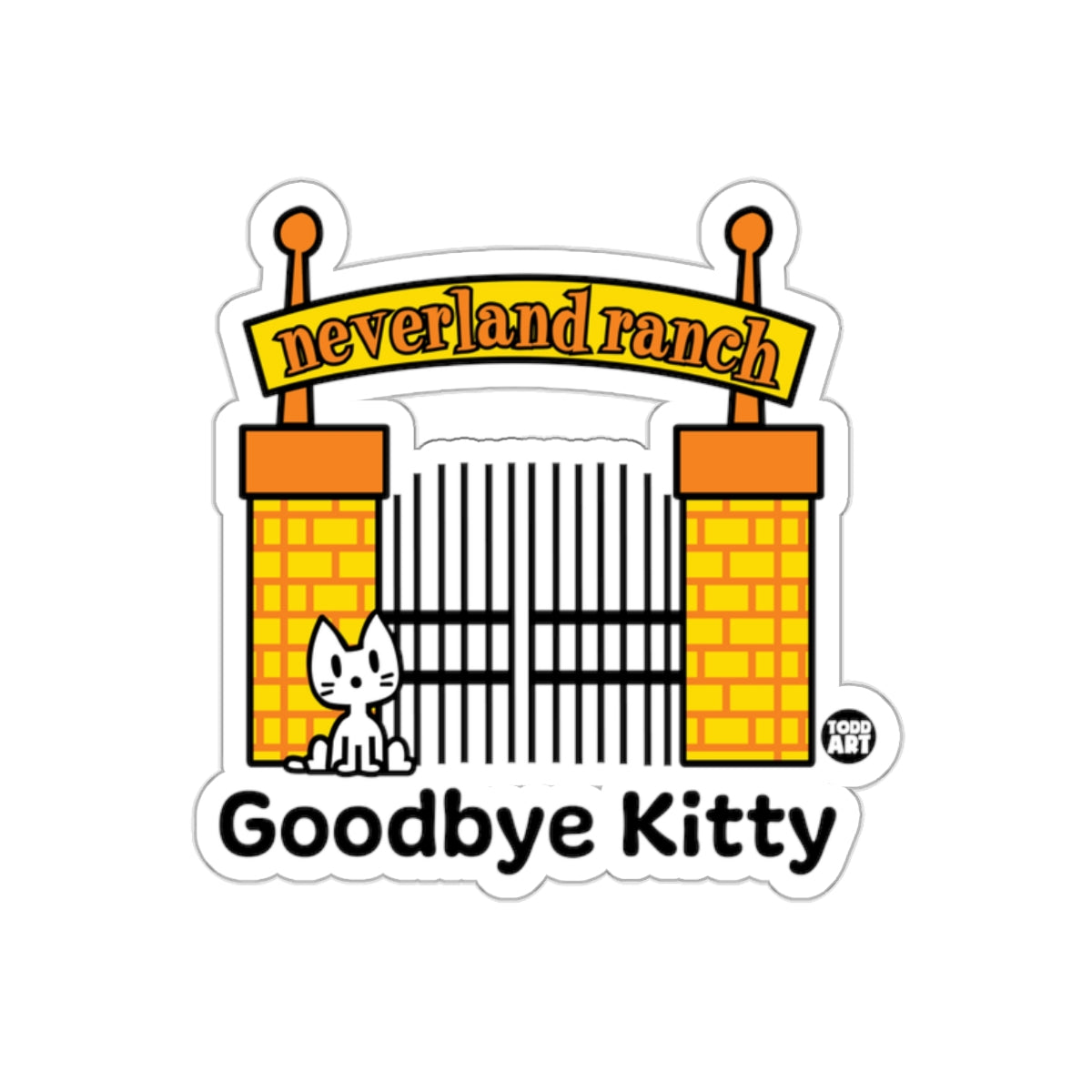 Neverland Ranch Goodbye Kitty Sticker for Fans Collectors