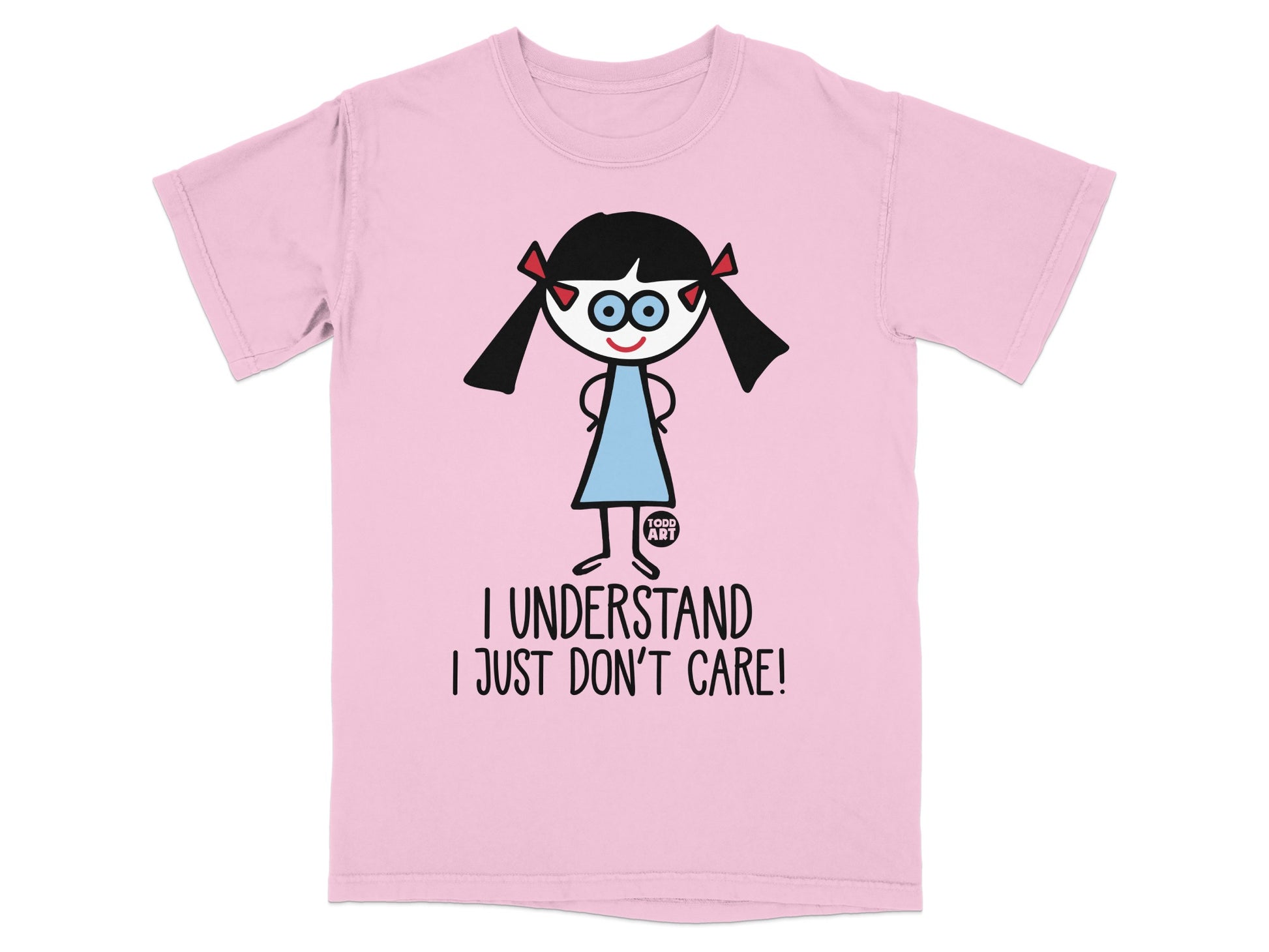 I Understand I Just Don't Care Funny Graphic T-shirt