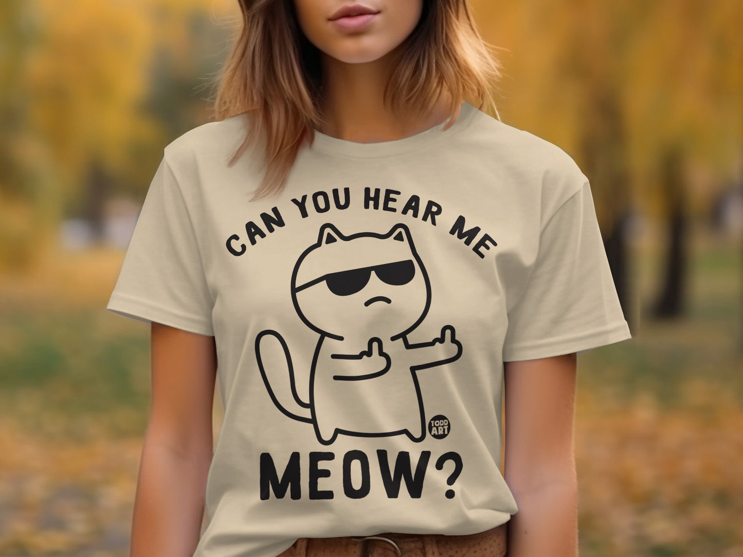 Can You Hear Me Meow Funny Cat Graphic Tee