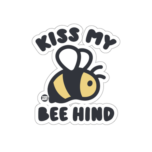 Kiss My Bee Hind Fun Humorous Sticker Product