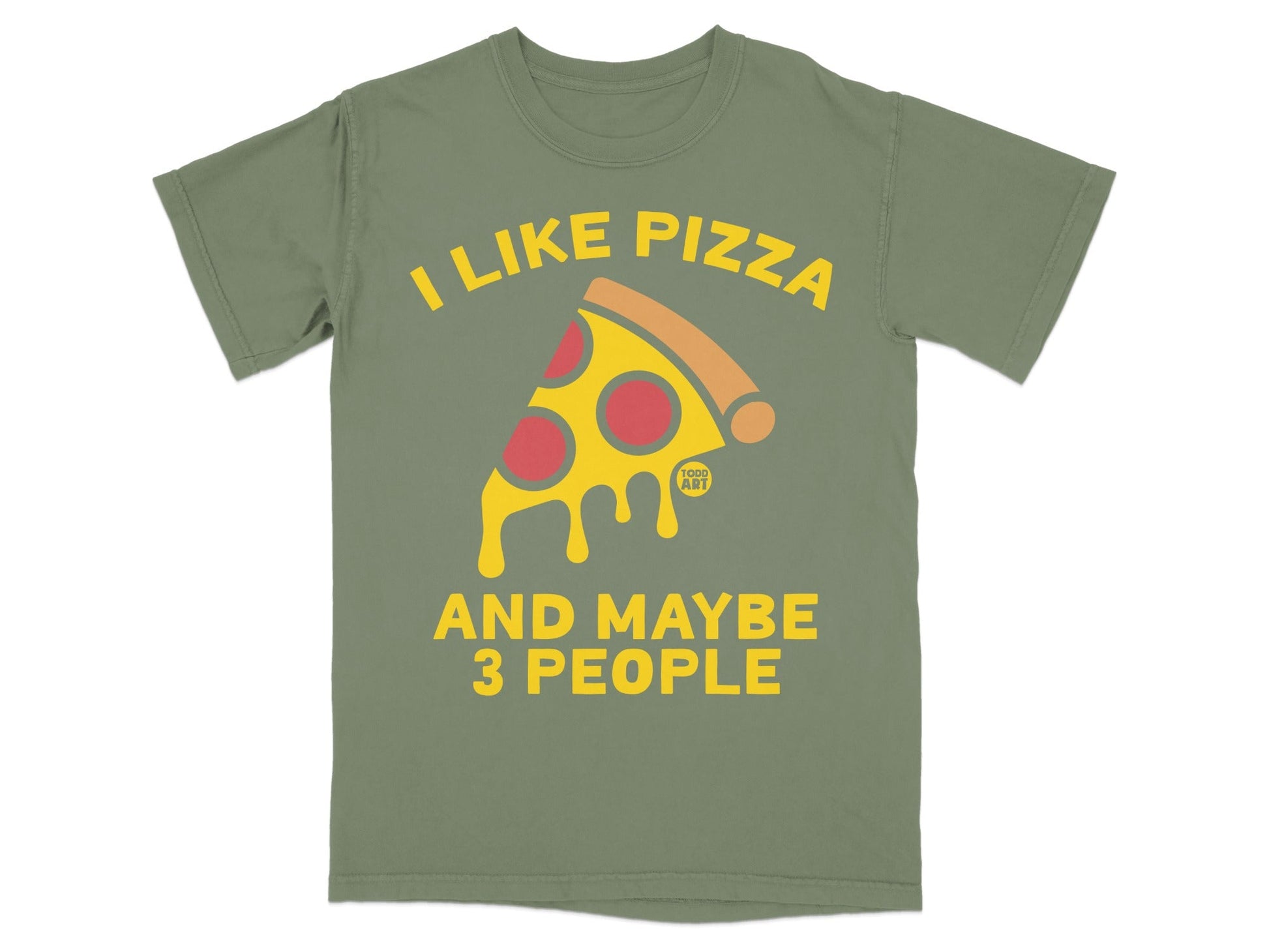 Green t-shirt with "I like pizza and maybe 3 people" and pizza graphic.
