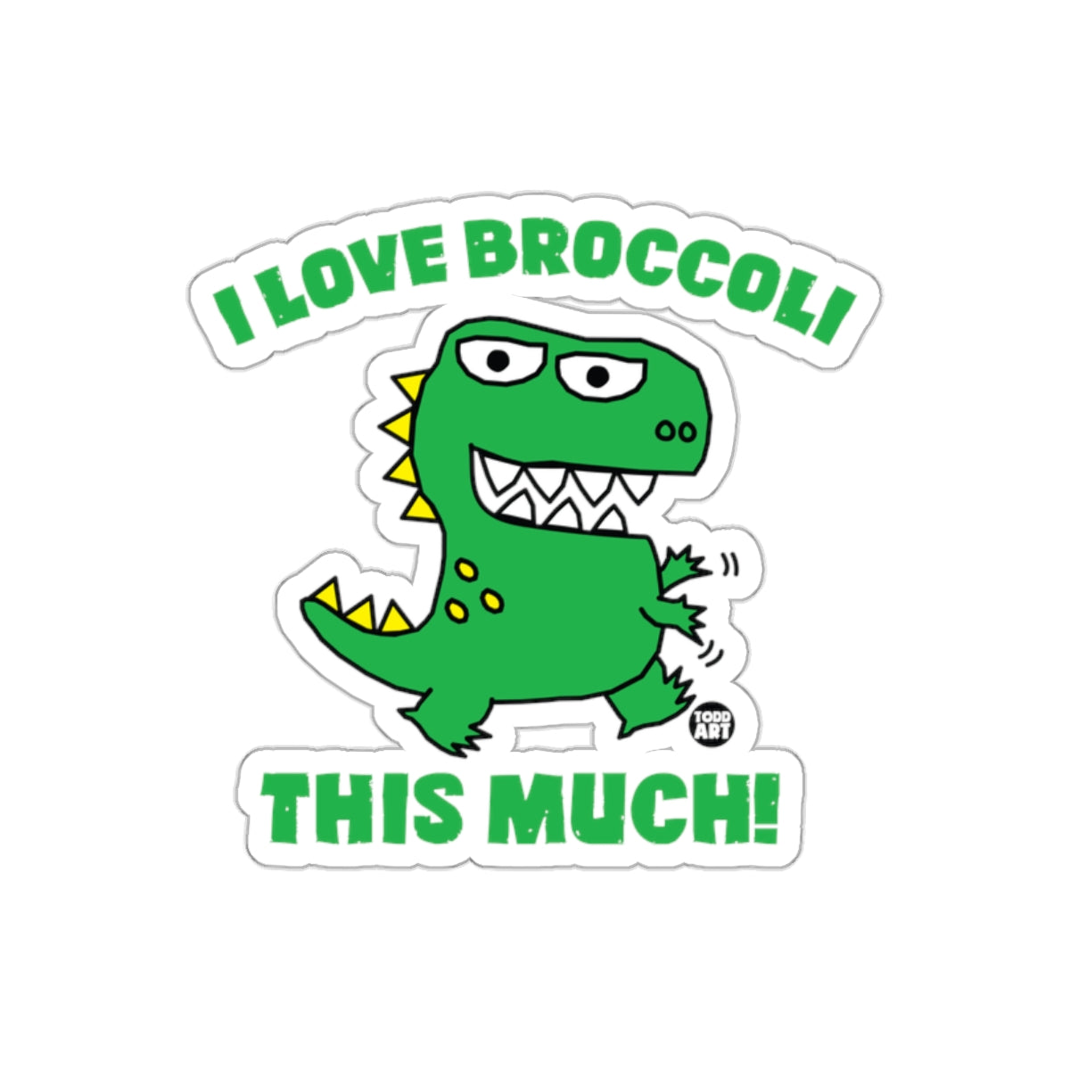 I Love Broccoli This Much Cute Dinosaur Sticker