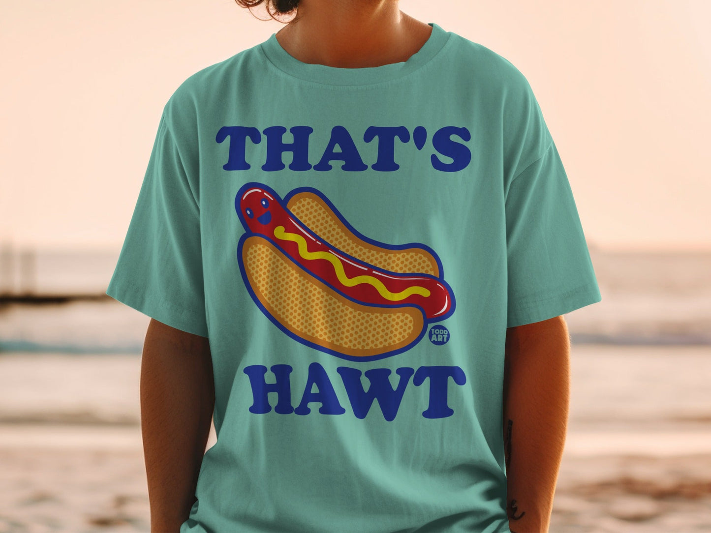 T-shirt with "THAT'S HAWT" and a smiling hot dog graphic.