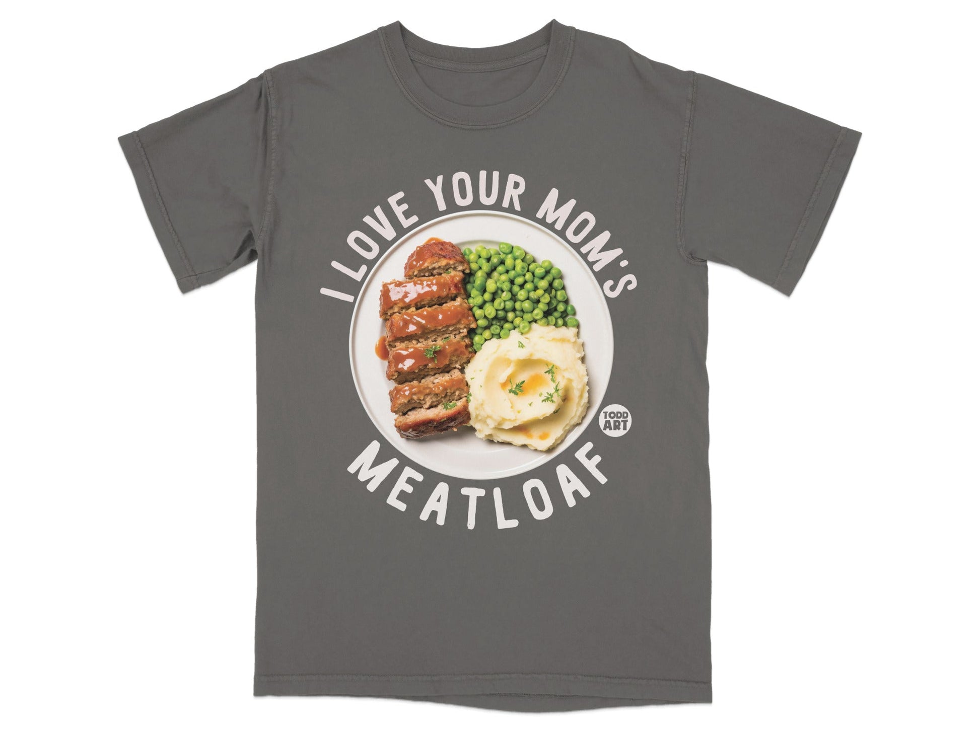 T-shirt with graphic of meatloaf, mashed potatoes, and peas, with text.