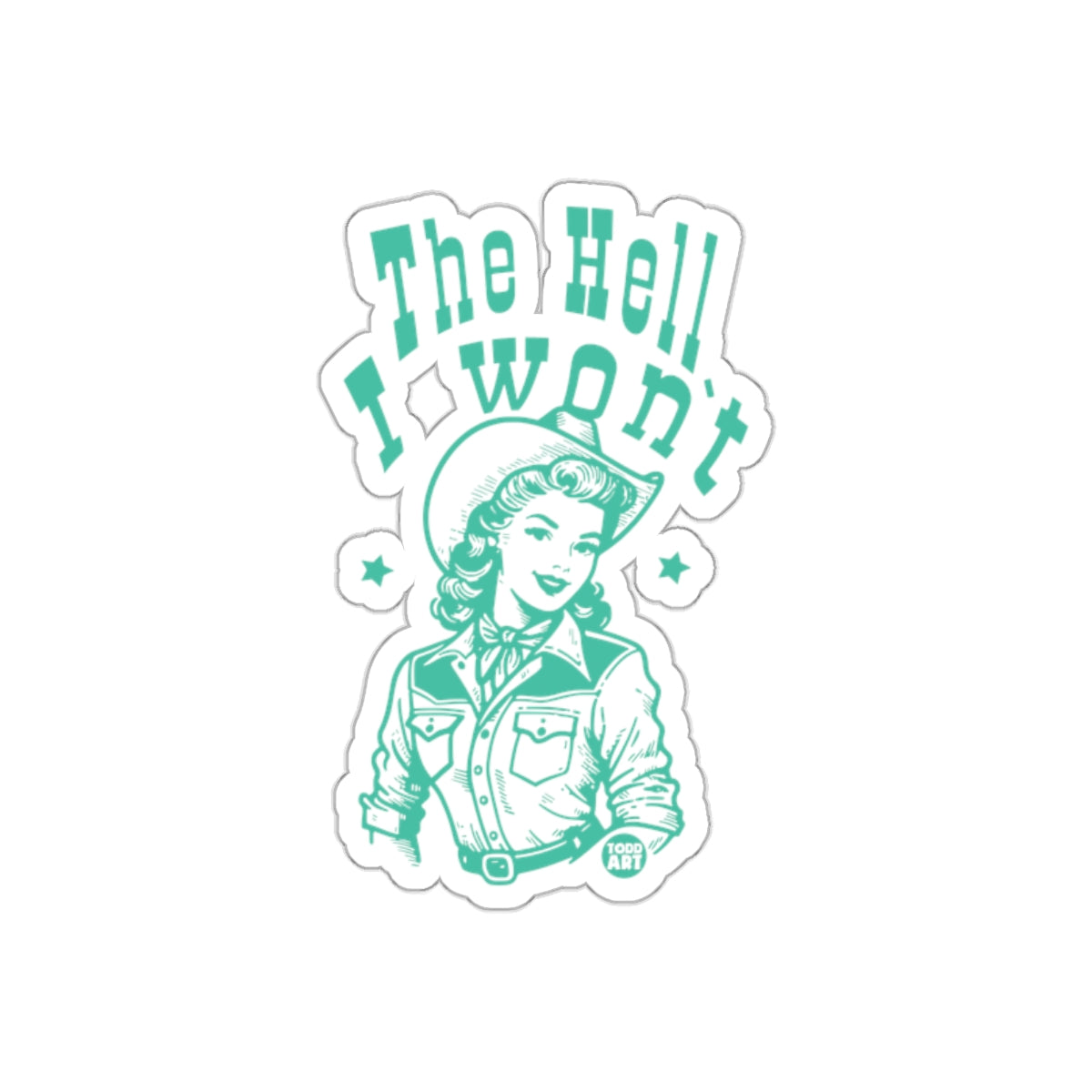 The Hell I Won't retro graphic sticker product