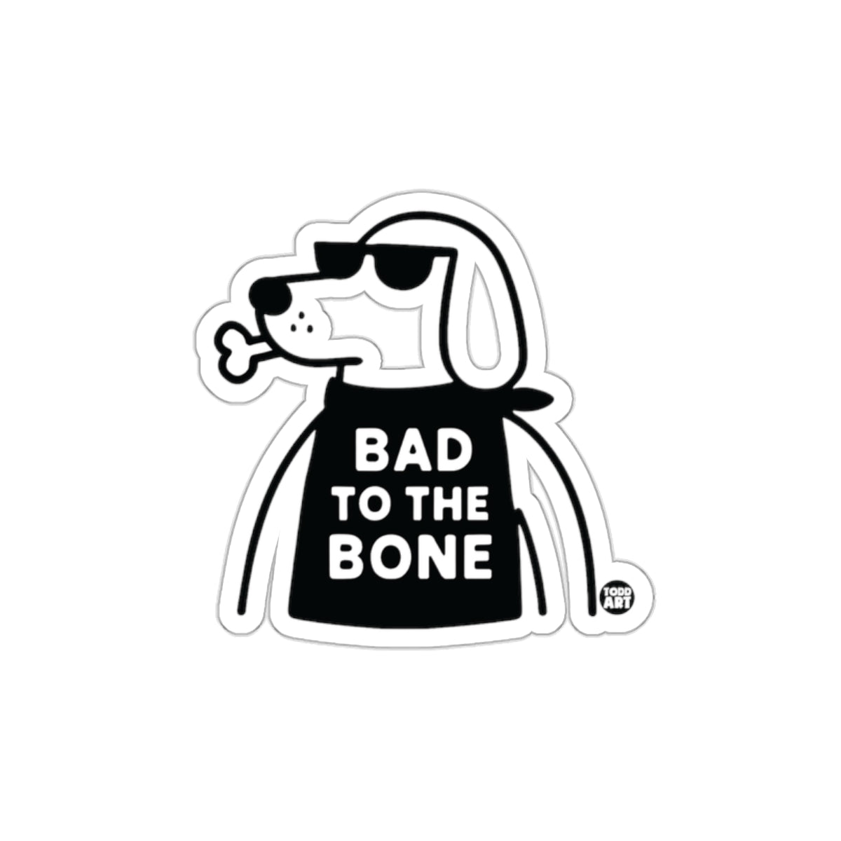 Bad to the Bone Funny Dog Sticker Decal
