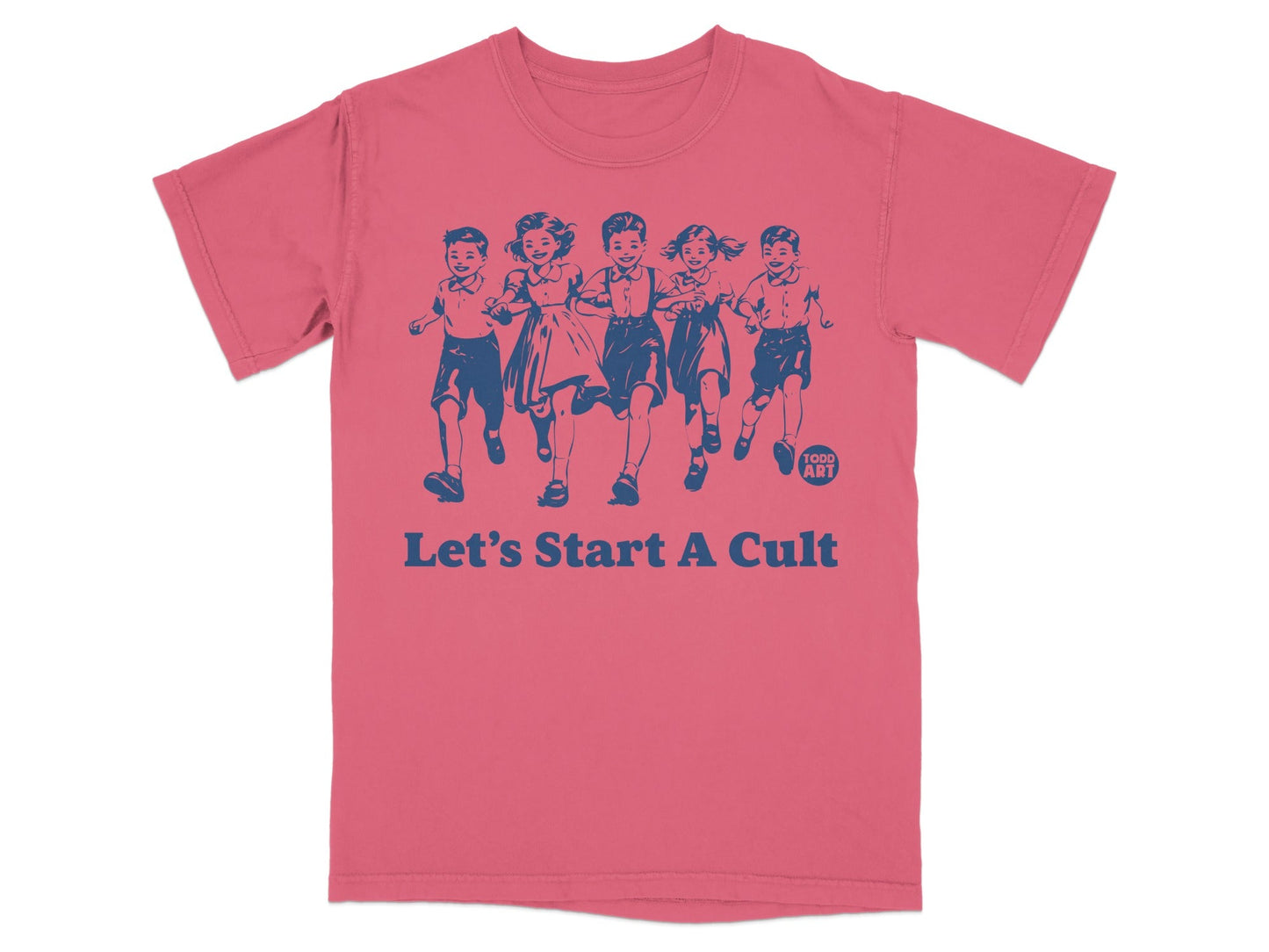 Coral t-shirt with illustration of five running children and text "Lets Start A Cult".