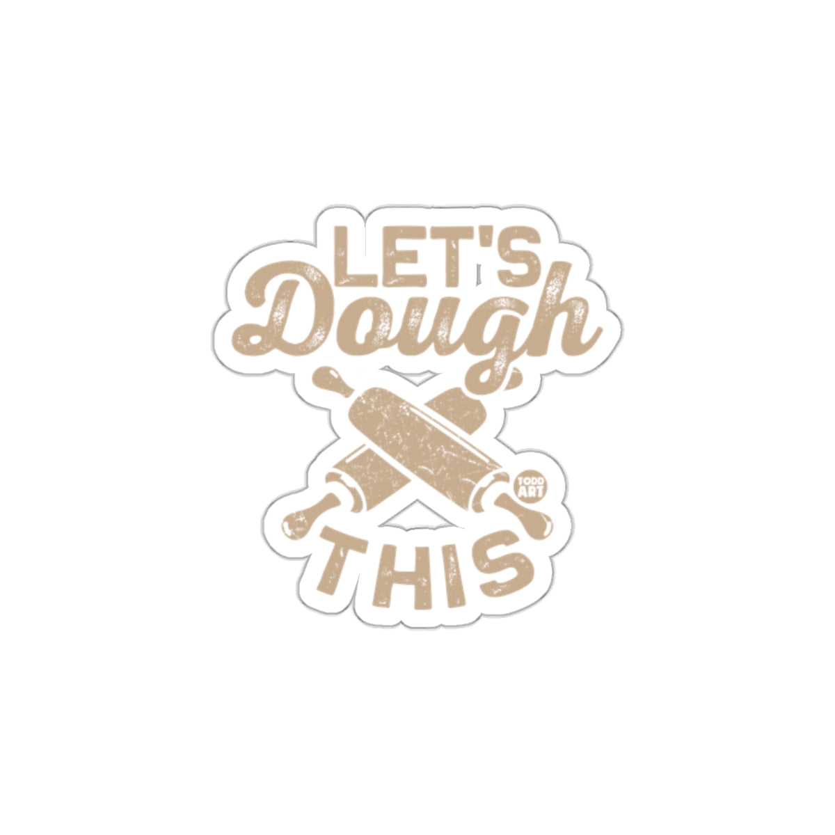 Let's Dough This Funny Baking Sticker Product