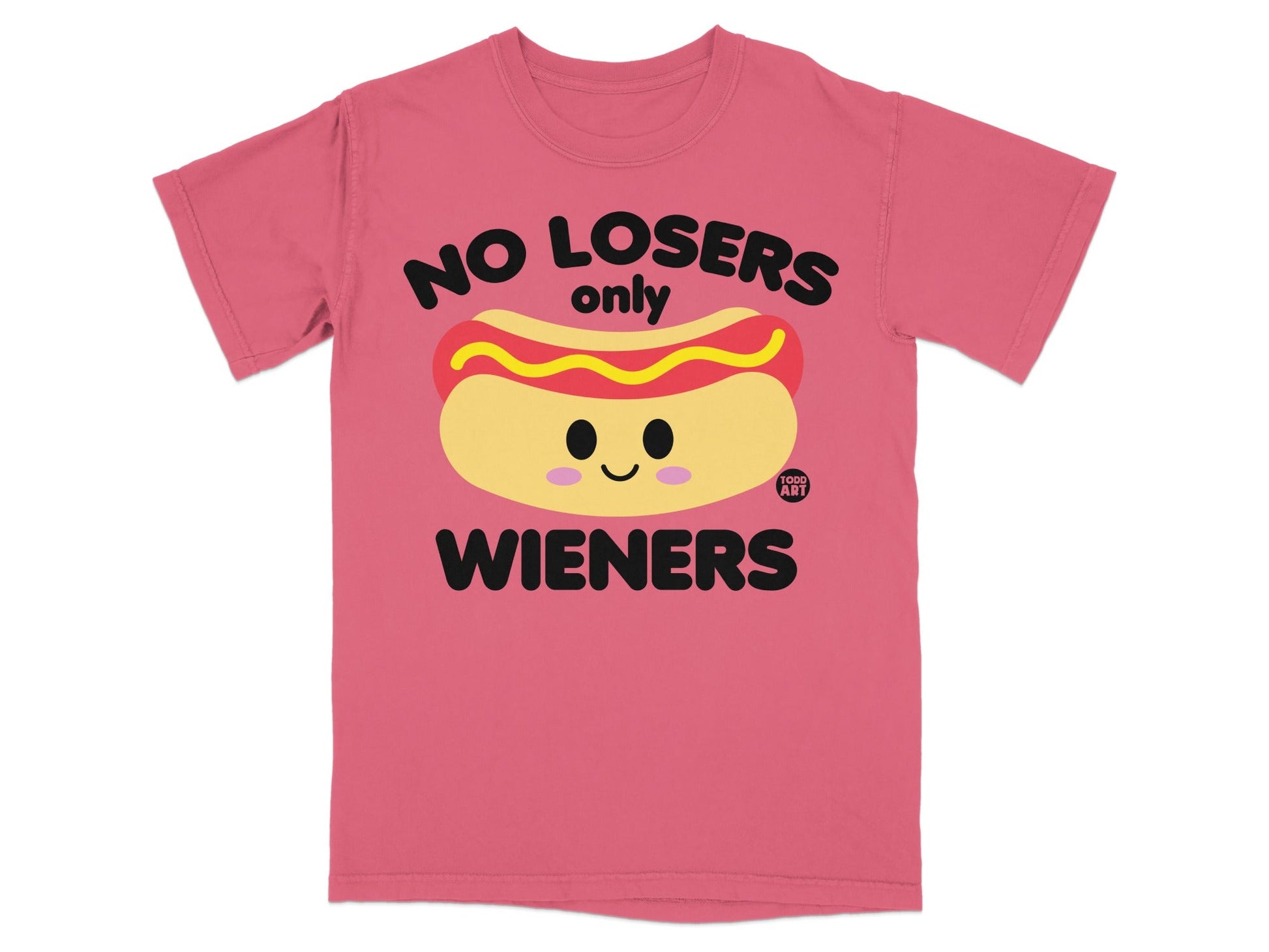 Pink t-shirt with "NO LOSERS only WIENERS" text and a hot dog graphic.
