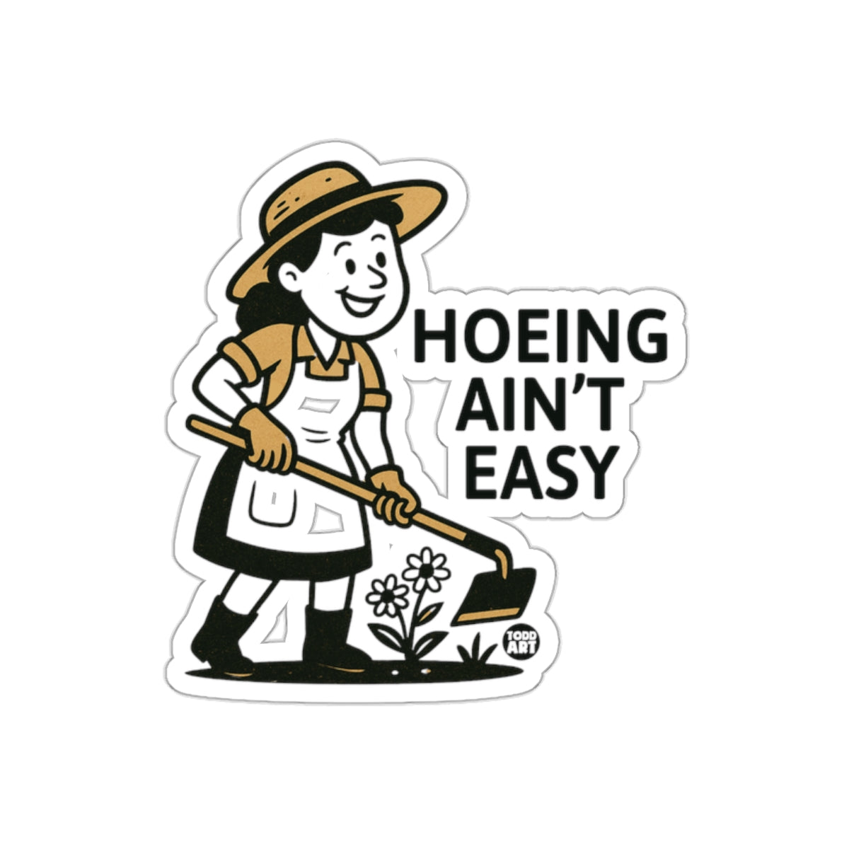 Hoing Aint Easy Gardener Cartoon Character Art Stickers