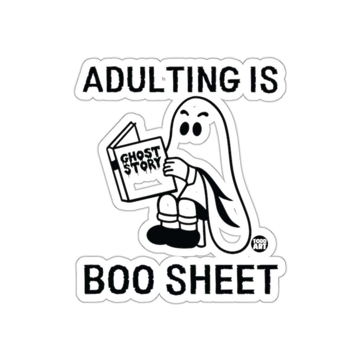 Adulting Is Boo Sheet Ghost Reading a Book Sticker