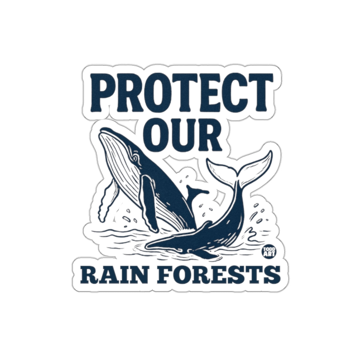 Protect Our Rain Forests Whale Design Sticker