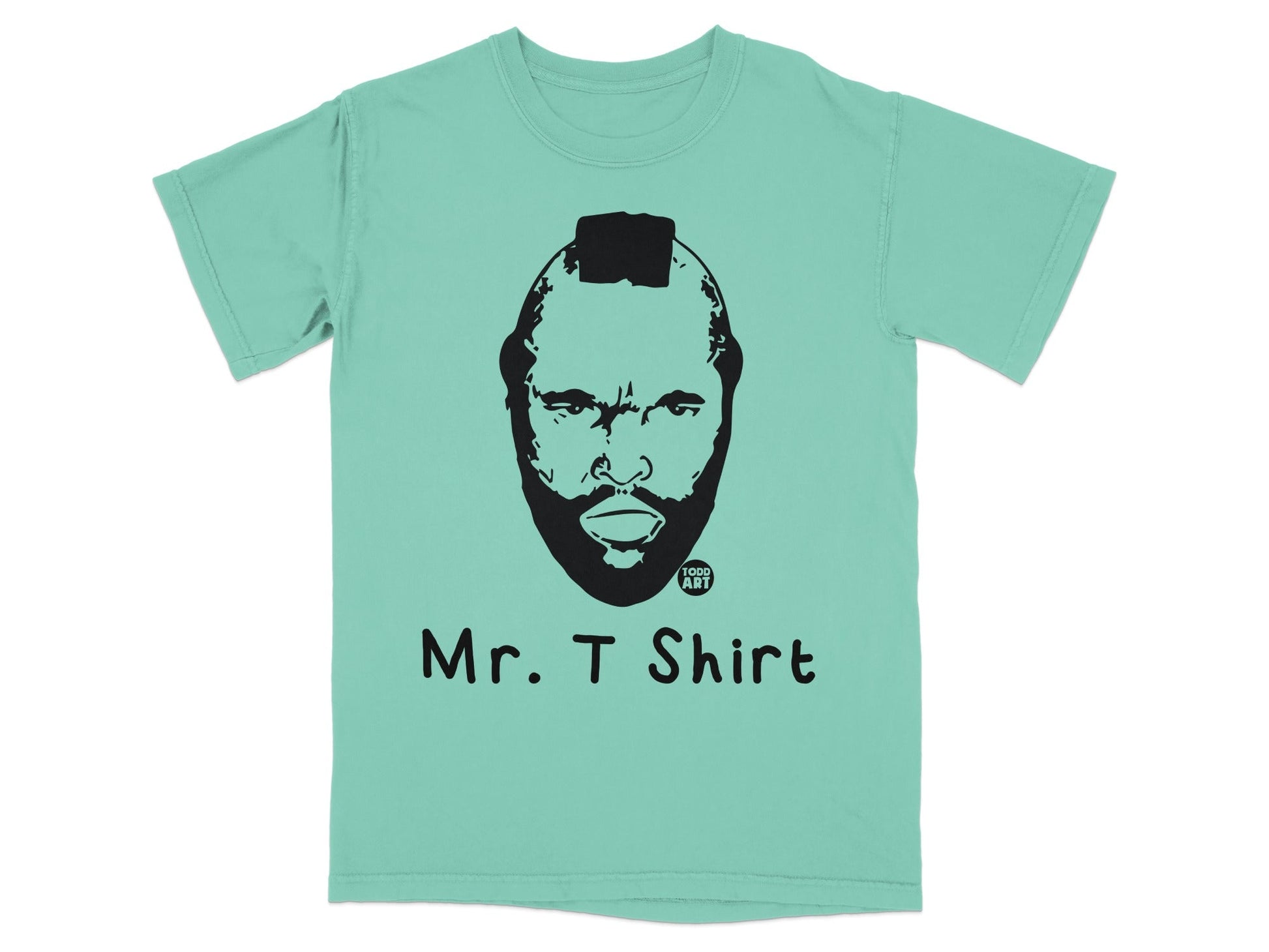 Teal t-shirt with black illustration of Mr. T's face and "Mr. T Shirt" text.