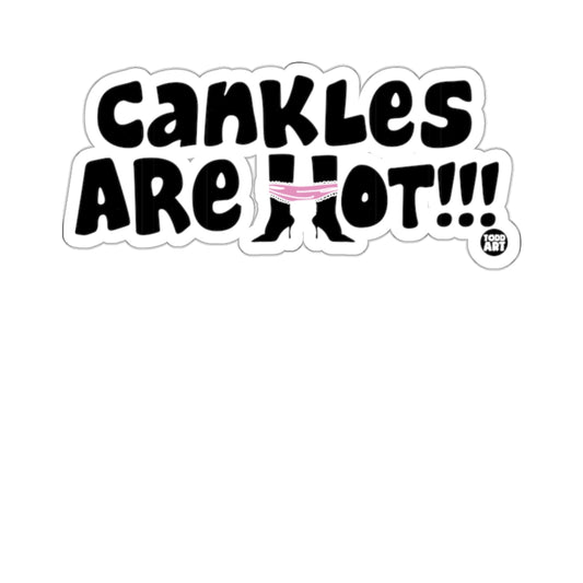 Cankles Are Hot!!! Pink Black White Decal Product Type