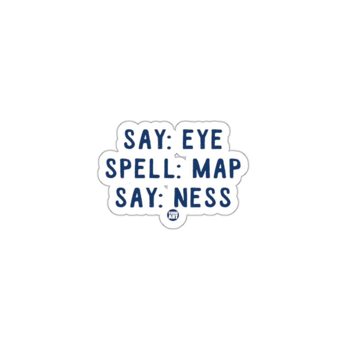 Funny Linguistic Optical Illusion Sticker Design
