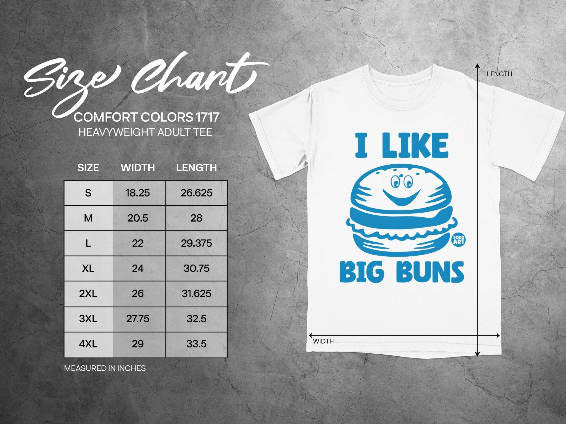 I Like Big Buns Graphic Tee with Size Chart Details