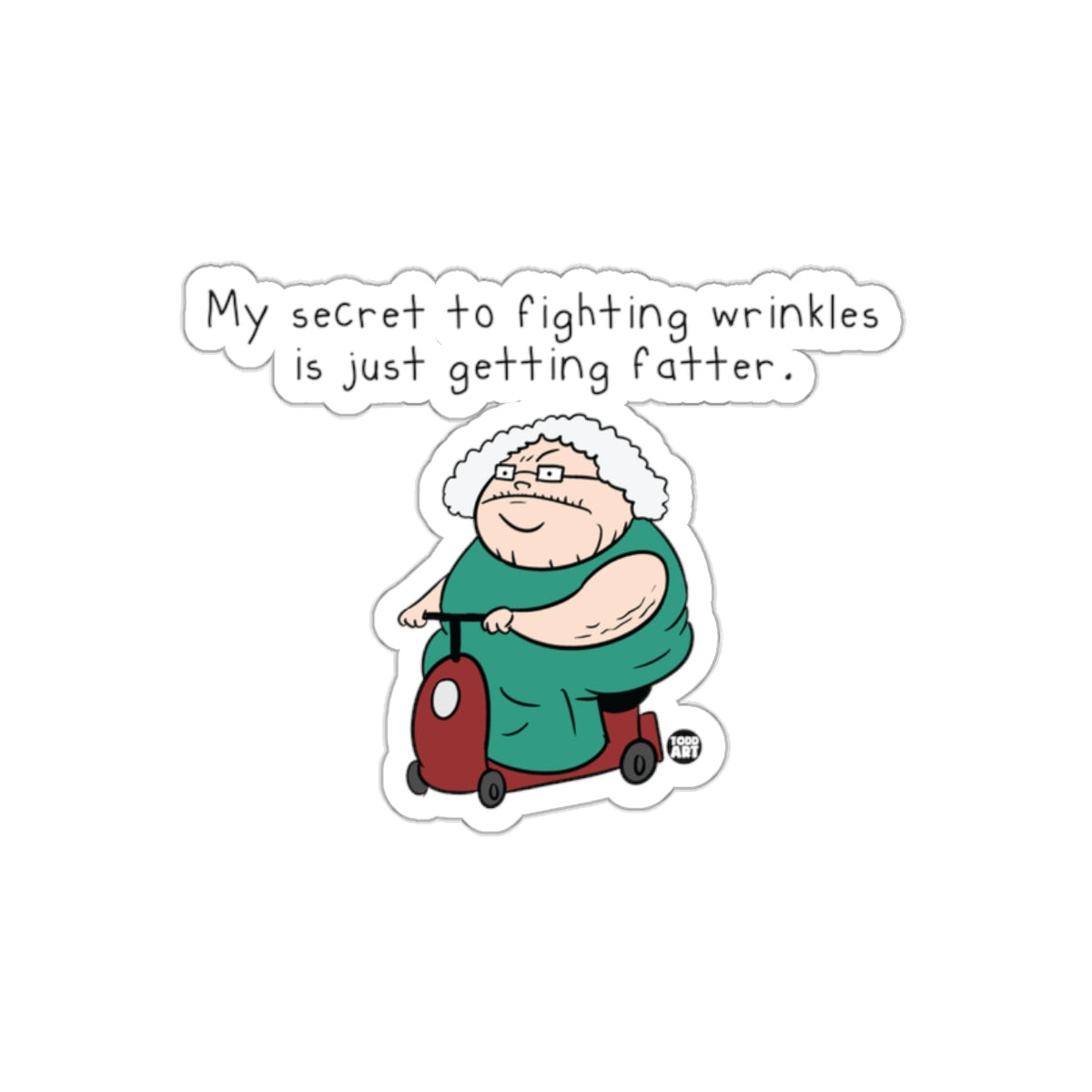 My secret to fighting wrinkles humor sticker product