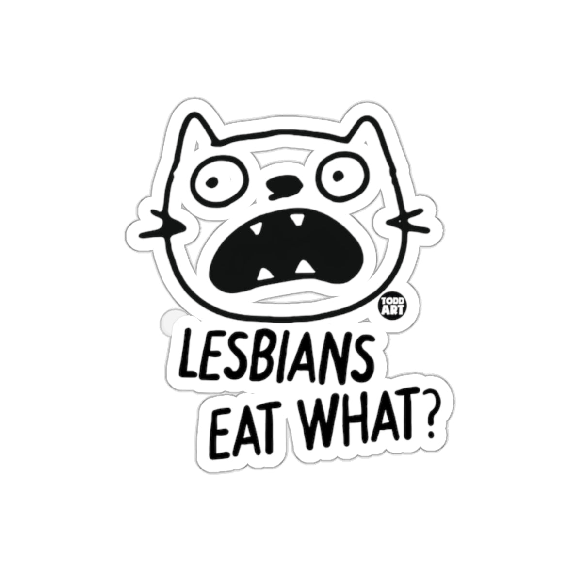 LESBIANS EAT WHAT? Funny Cat Sticker Art for Laptops