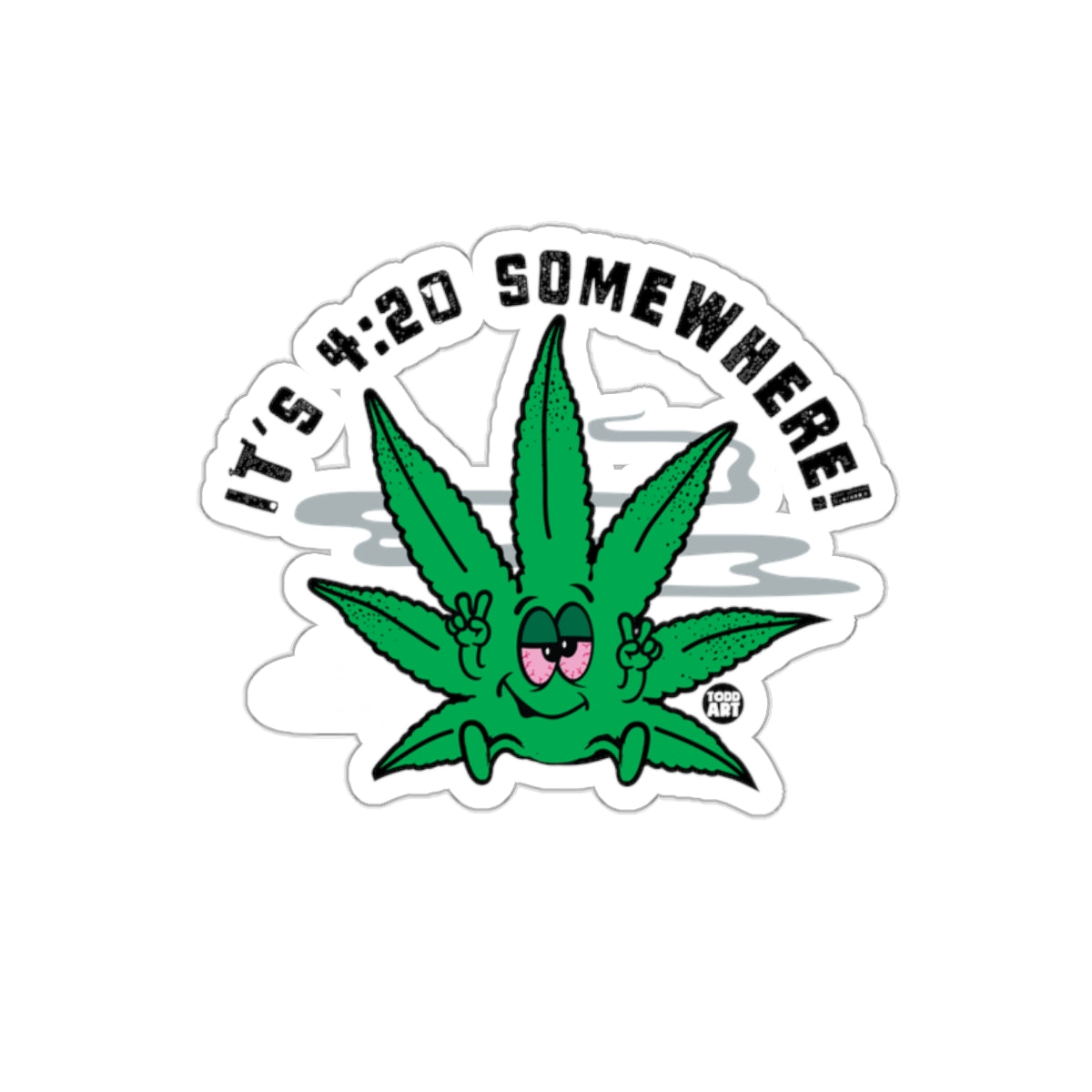 It's 4:20 Somewhere Funny Peace Sign Leaf Sticker
