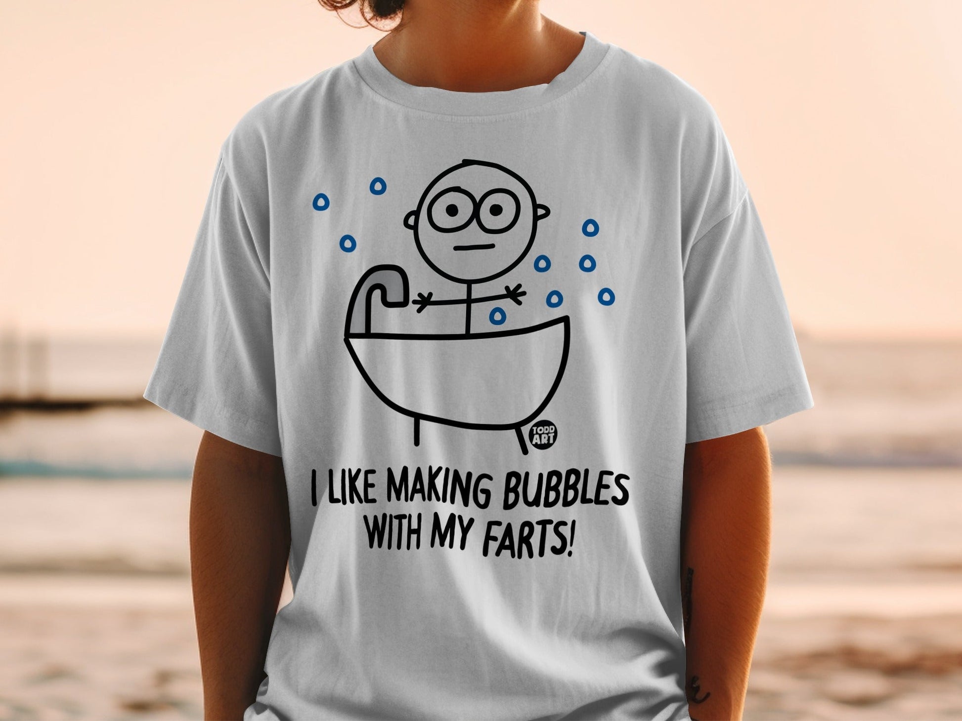 I Like Making Bubbles With My Farts Funny Shirt