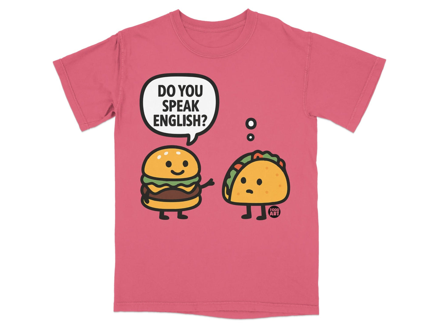 Do You Speak English Hamburger Taco T-shirt