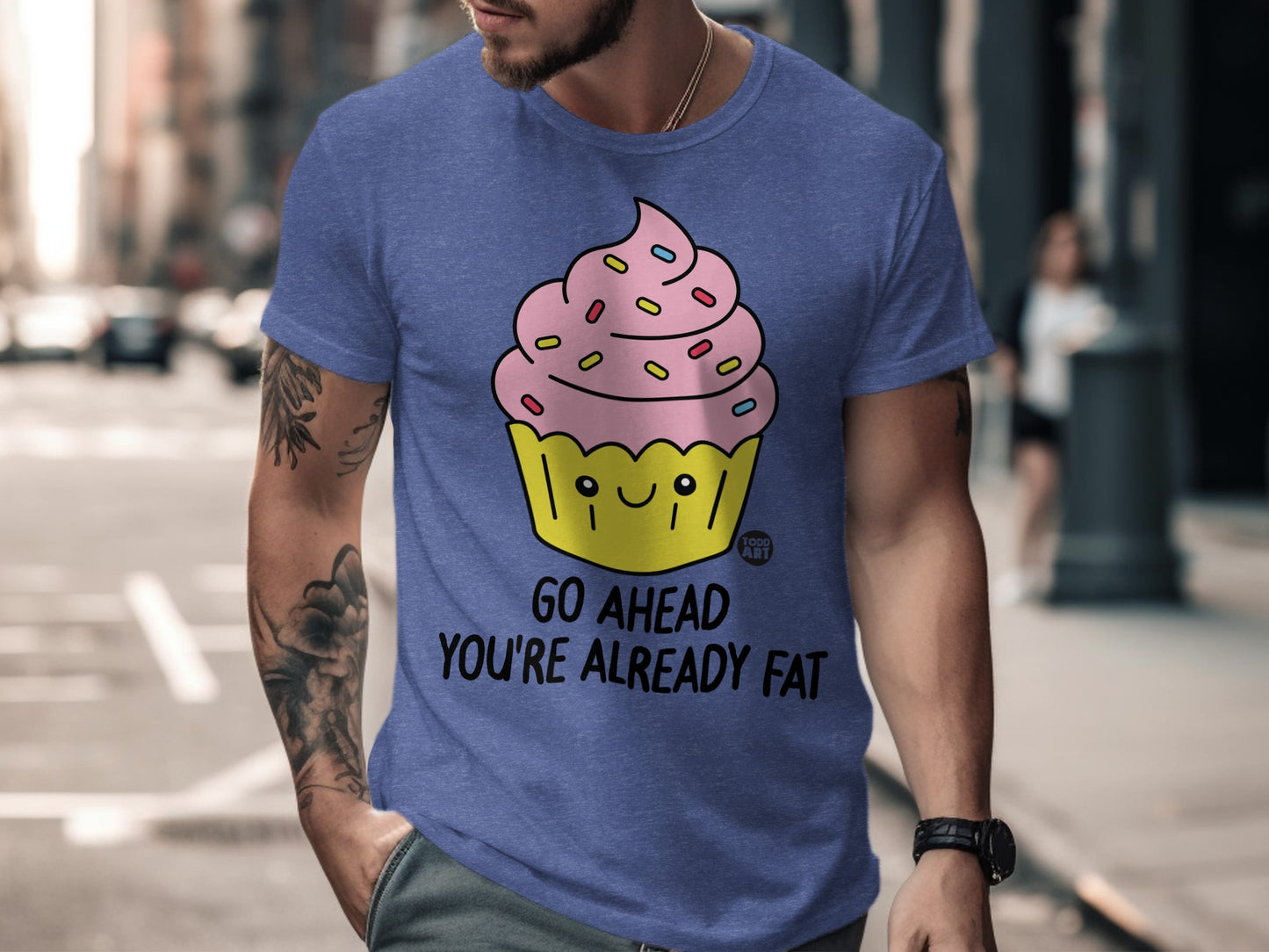 Go Ahead You're Already Fat Cupcake Design T-Shirt product