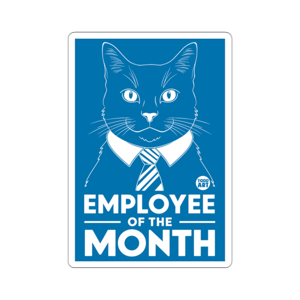 Cat Employee of the Month Blue Design Poster