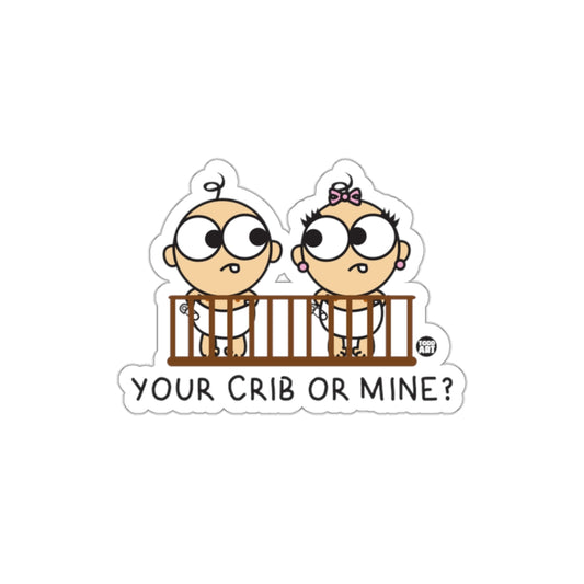 Your Crib Or Mine Cartoon Sticker for Kids Decor