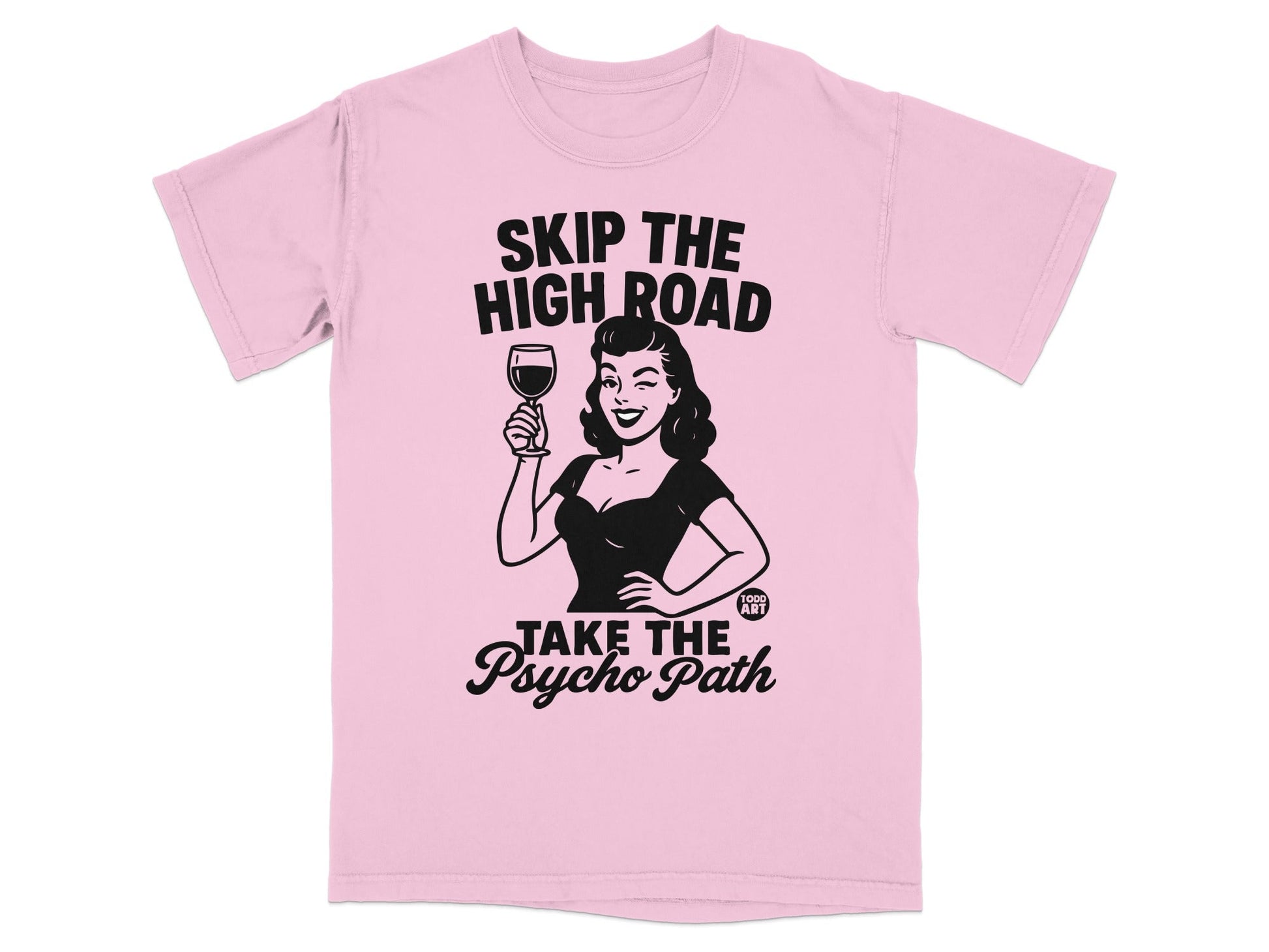 Pink t-shirt with a graphic of a woman holding a wine glass and text.