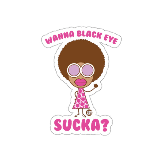Wanna Black Eye Sucka Cute Art Sticker for Laptops