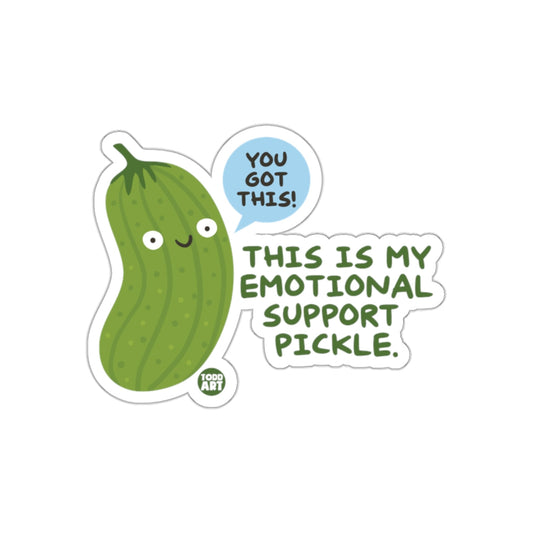 Emotional Support Pickle With Positive Message sticker