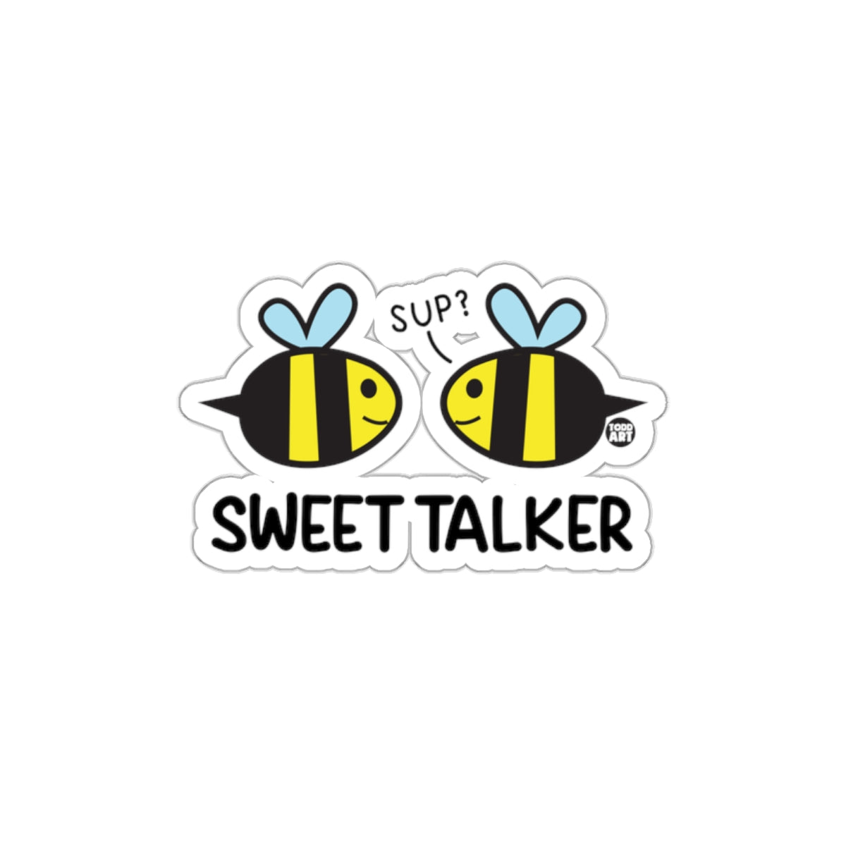 Sweet Talker Cute Bees Funny Sticker Decal