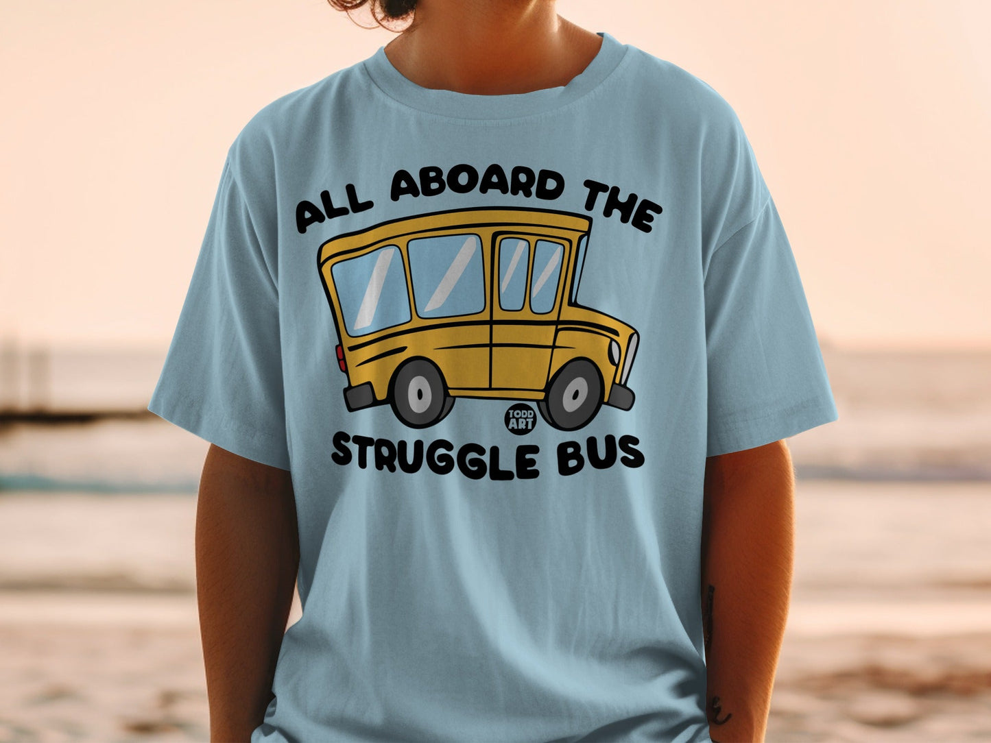 All Aboard The Struggle Bus Graphic T-Shirt