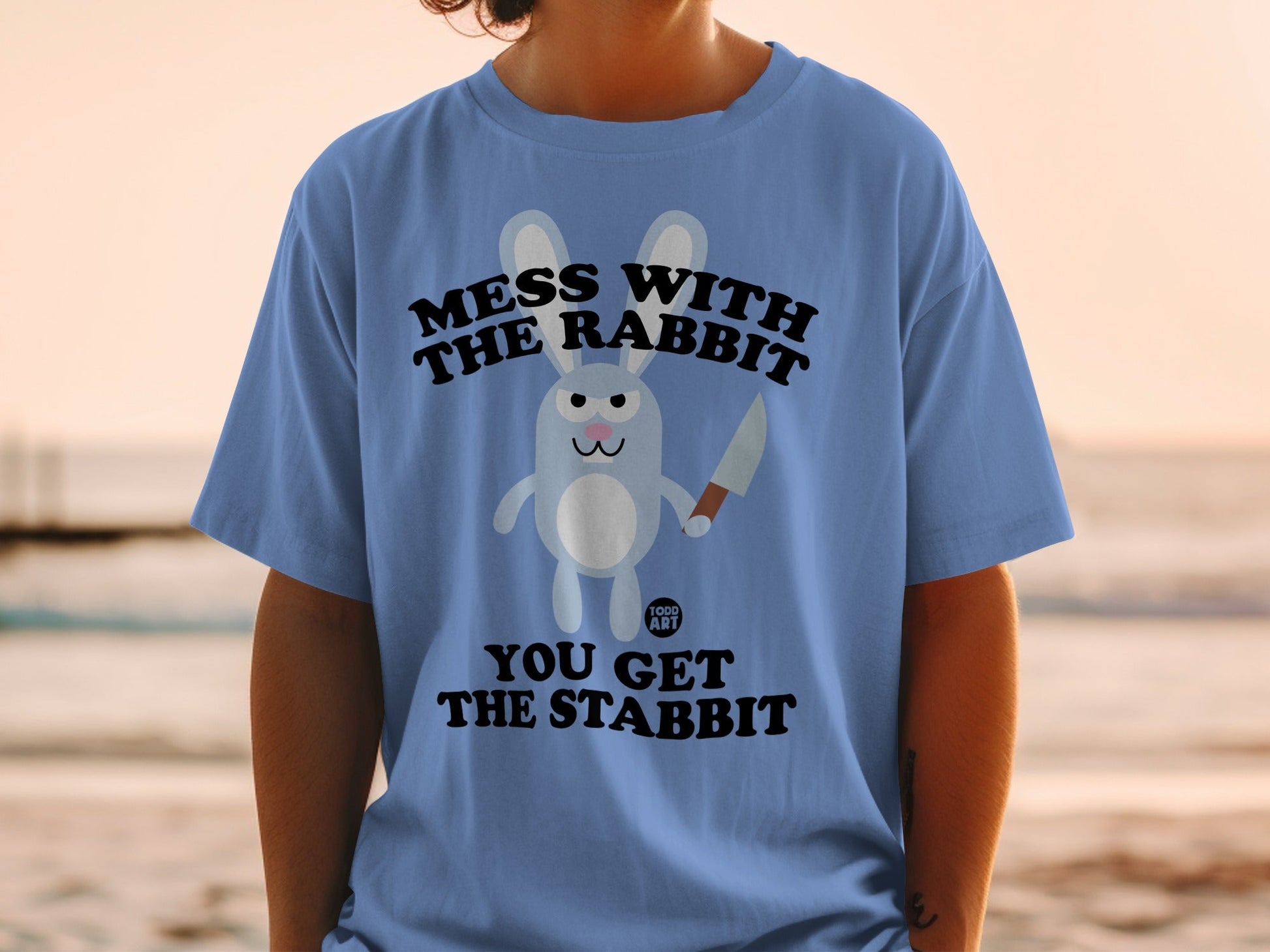 Mess With The Rabbit You Get The Stabbit T-shirt