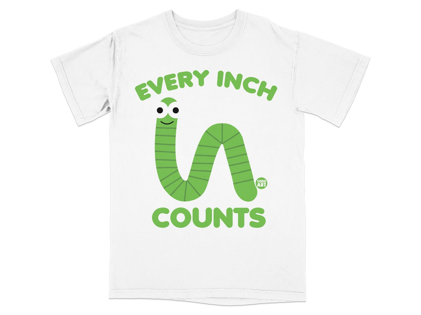 Every Inch Counts Cute Green Worm T-Shirt