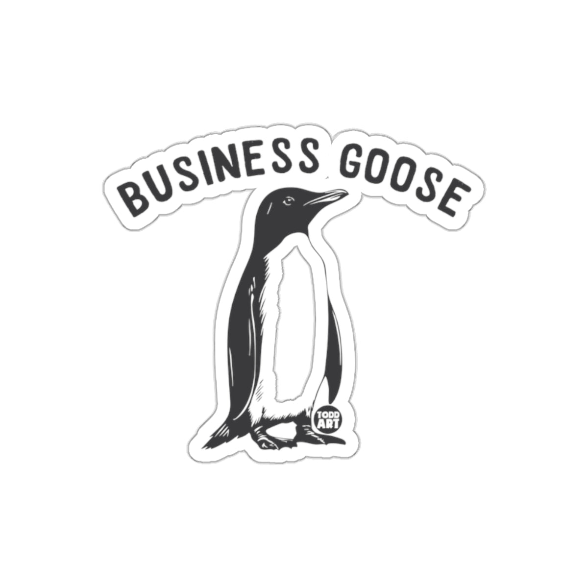 Business Goose Design Todd Art Penguin Graphics Stickers