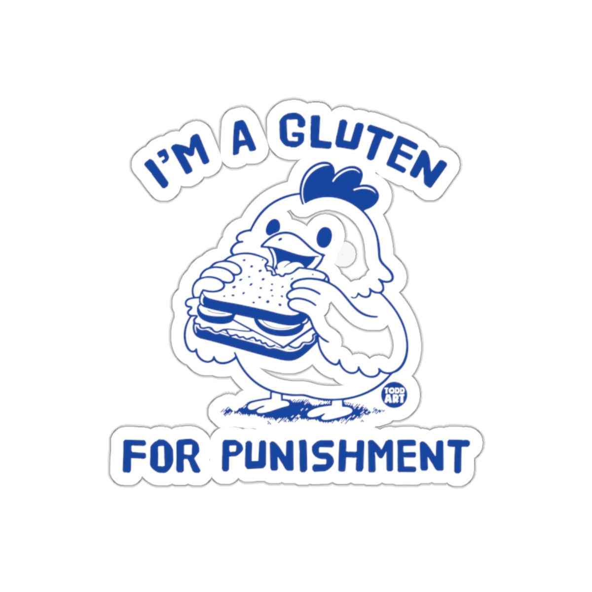 I'm a Gluten for Punishment Sticker