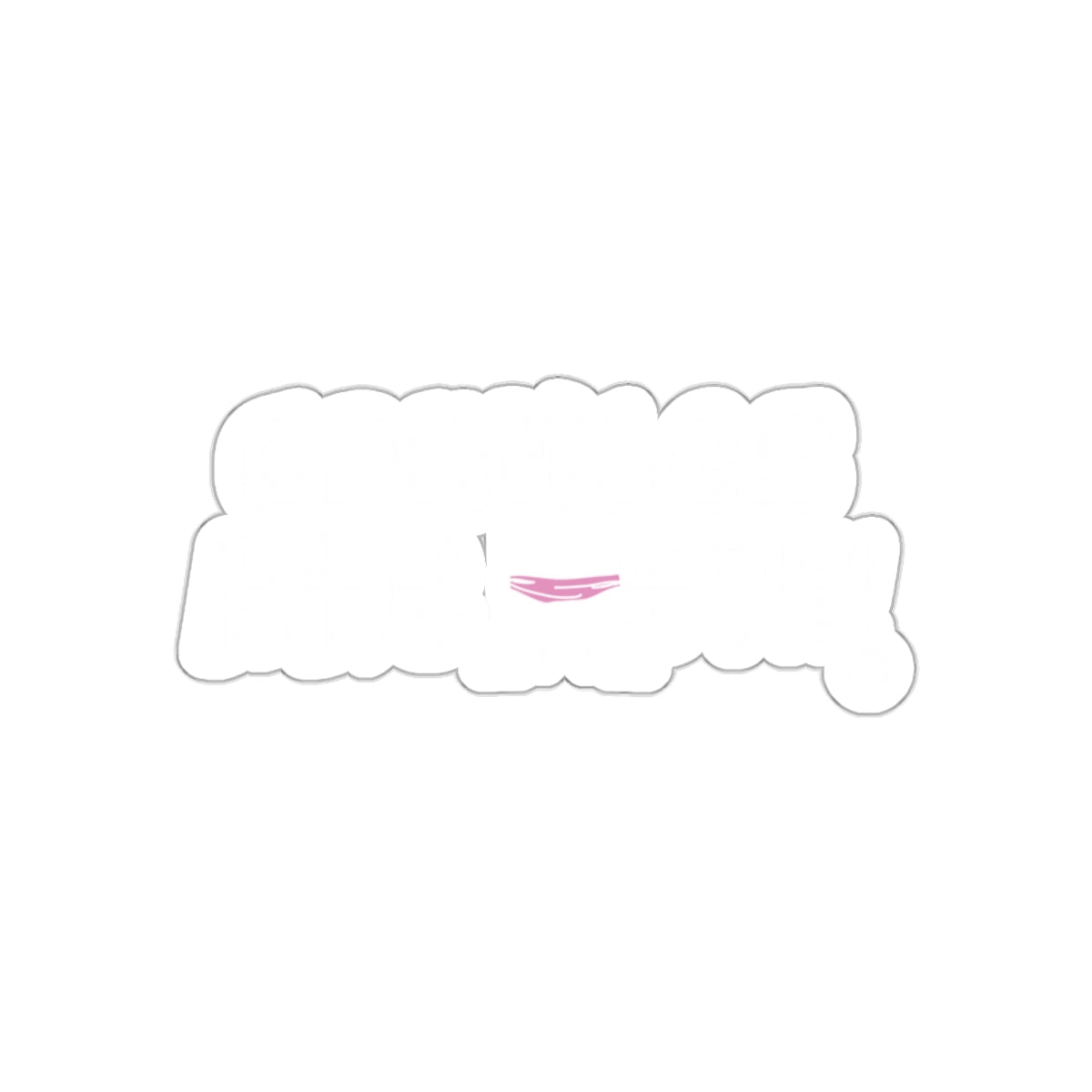 Canikles Are Real Cute Pink Smile Sticker