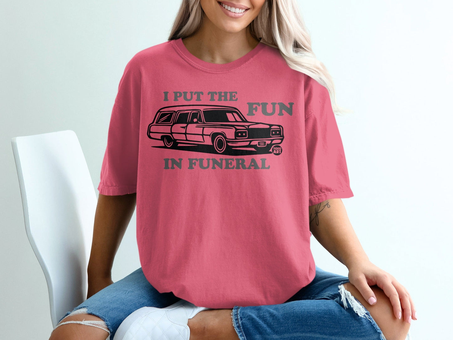 I Put The Fun In Funeral Graphic Tee